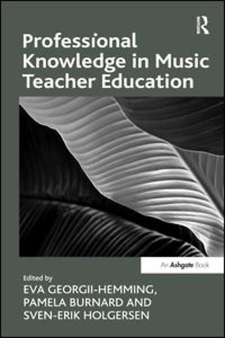 Professional Knowledge in Music Teacher Education
