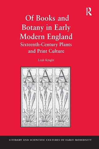 Of Books and Botany in Early Modern England