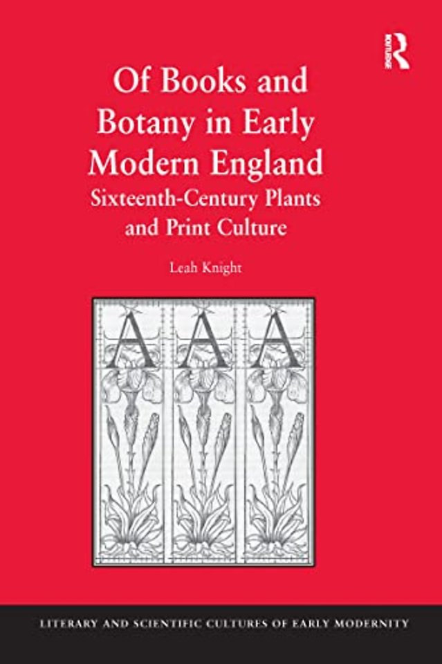 Of Books and Botany in Early Modern England