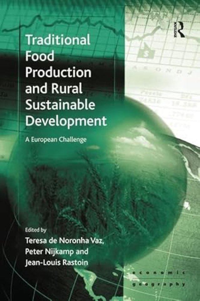 Traditional Food Production and Rural Sustainable Development
