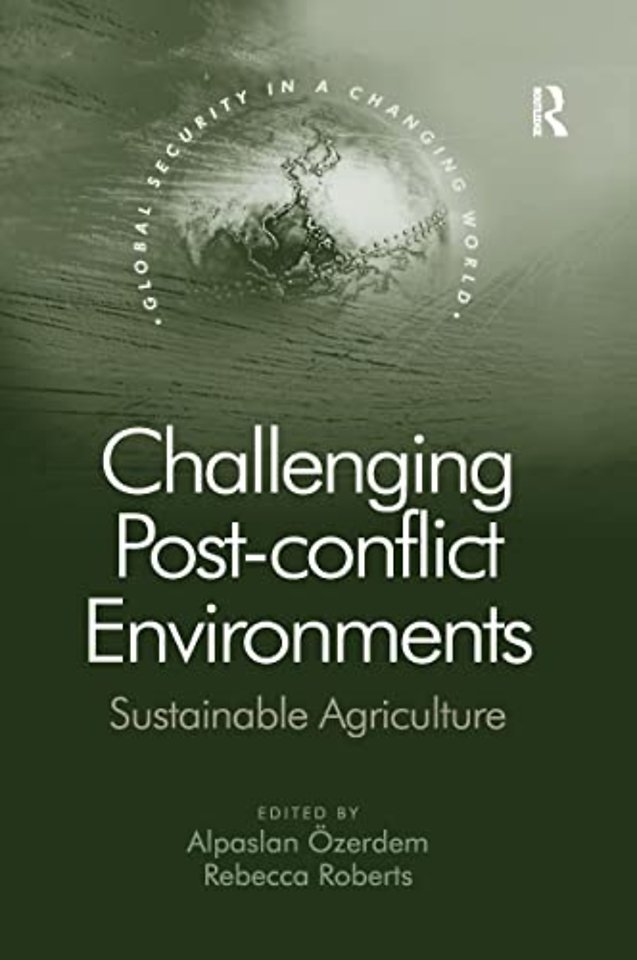 Challenging Post-conflict Environments