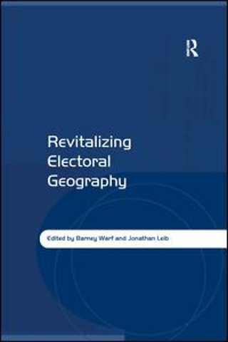 Revitalizing Electoral Geography