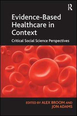 Evidence-Based Healthcare in Context