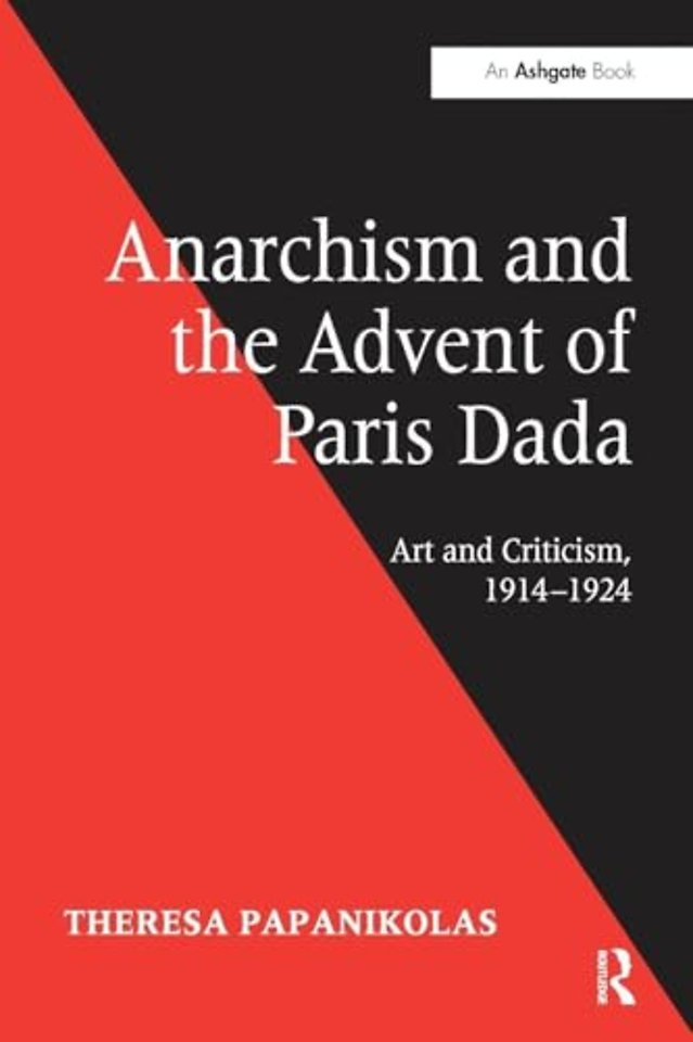 Anarchism and the Advent of Paris Dada
