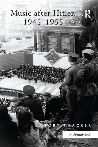 Music after Hitler, 1945-1955