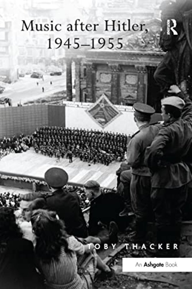 Music after Hitler, 1945-1955