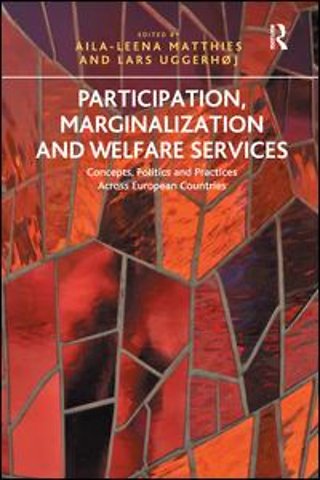 Participation, Marginalization and Welfare Services