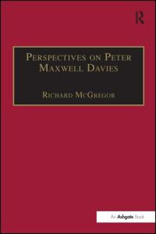 Perspectives on Peter Maxwell Davies