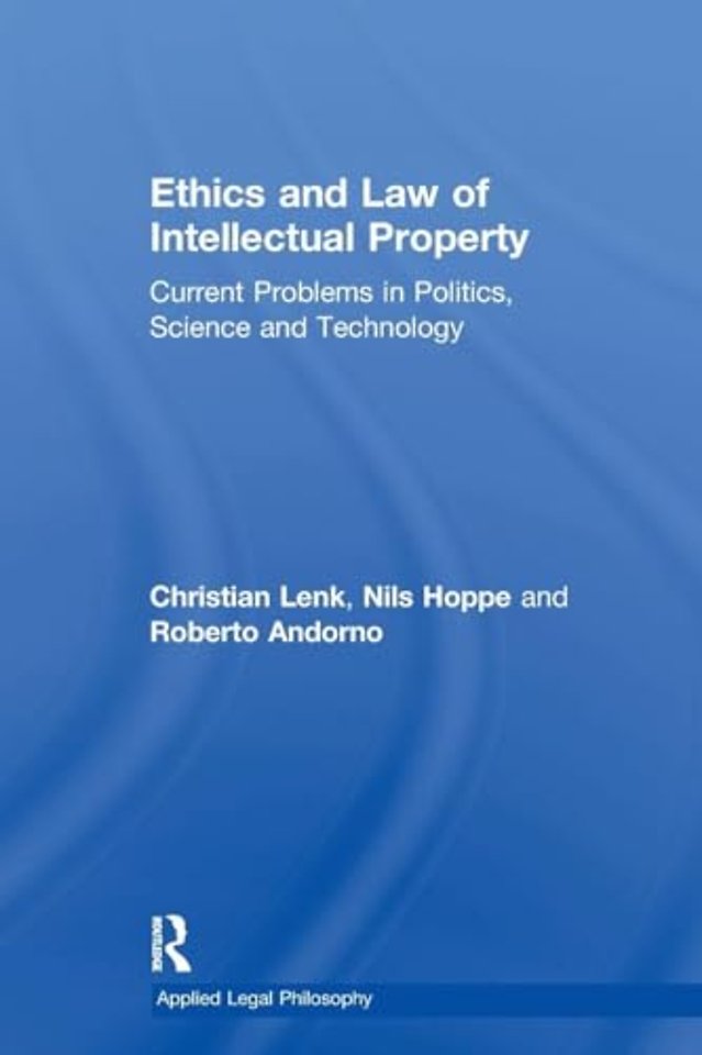 Ethics and Law of Intellectual Property
