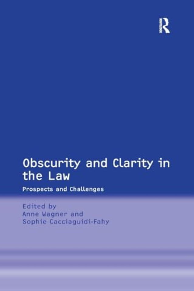 Obscurity and Clarity in the Law
