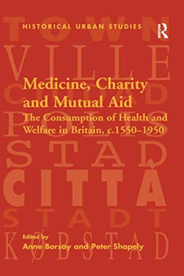 Medicine, Charity and Mutual Aid