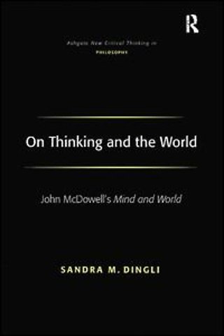 On Thinking and the World