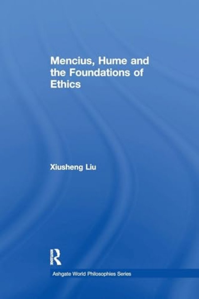 Mencius, Hume and the Foundations of Ethics