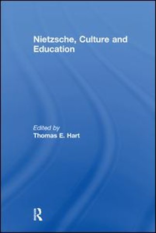 Nietzsche, Culture and Education