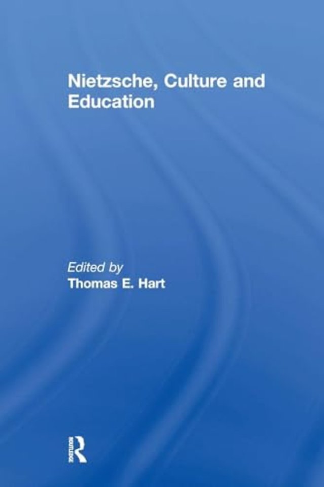 Nietzsche, Culture and Education