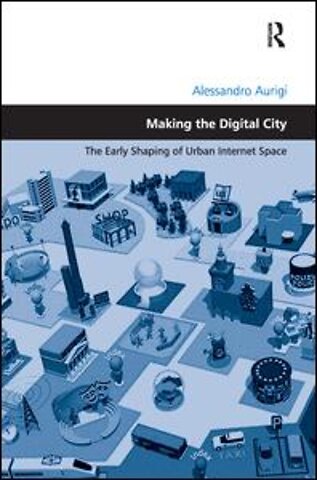 Making the Digital City