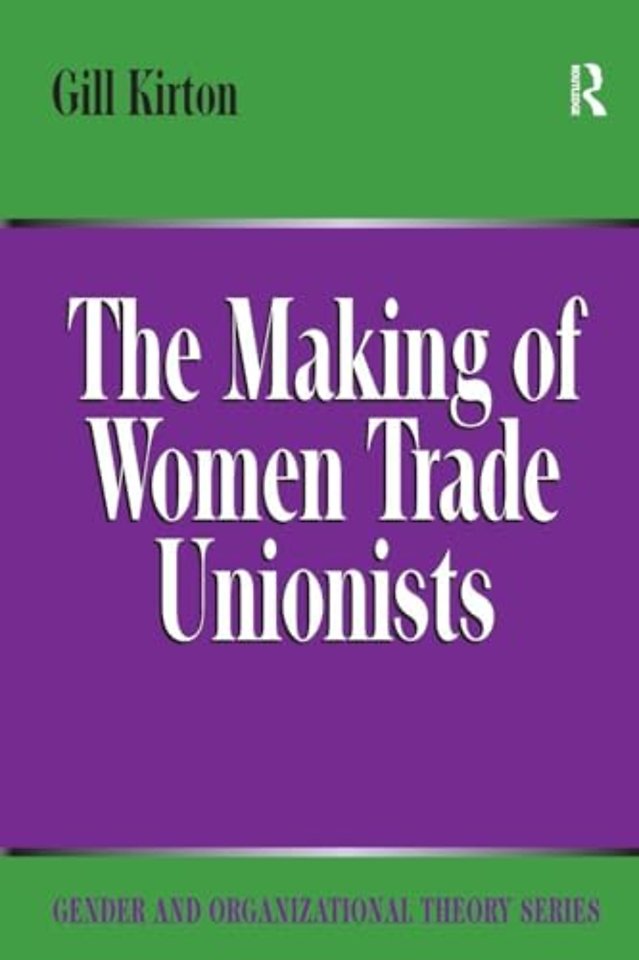 Making of Women Trade Unionists