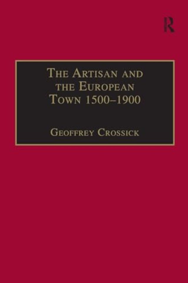 Artisan and the European Town, 1500–1900