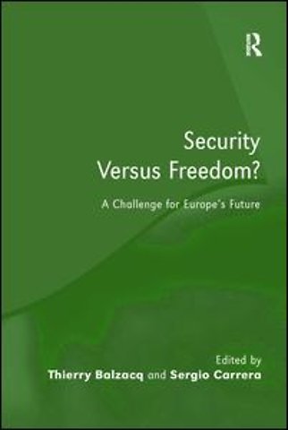 Security Versus Freedom?