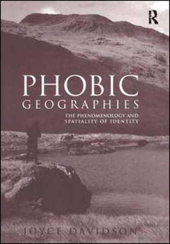 Phobic Geographies