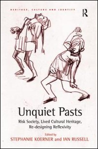 Unquiet Pasts