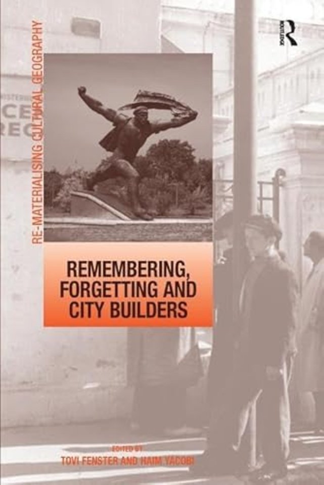 Remembering, Forgetting and City Builders