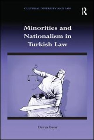 Minorities and Nationalism in Turkish Law