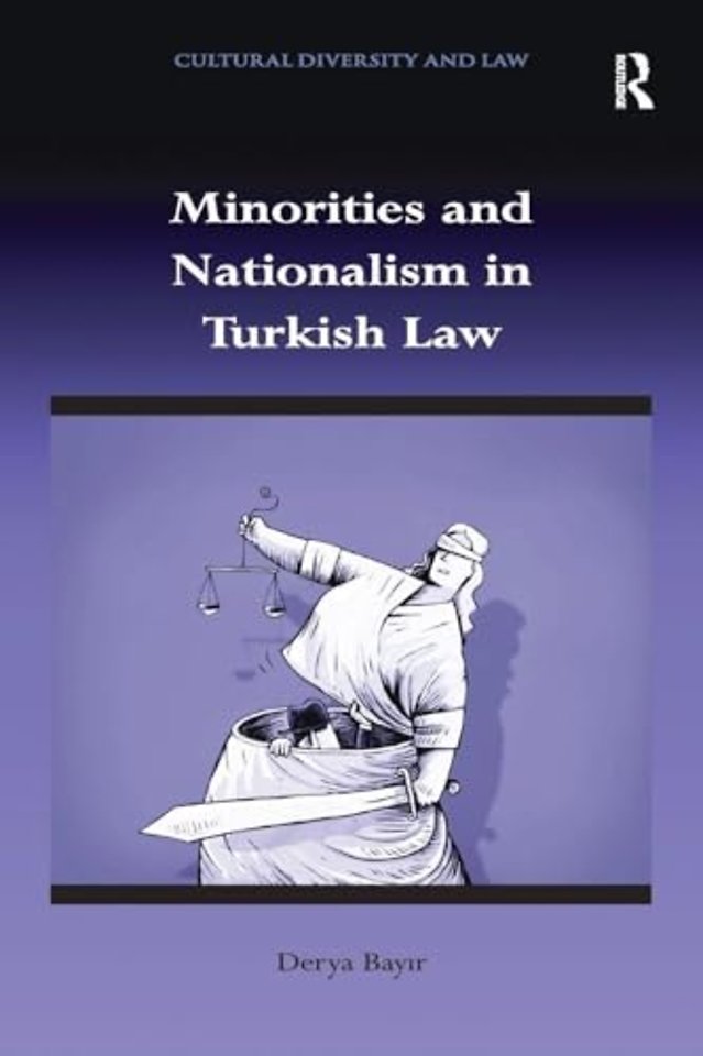 Minorities and Nationalism in Turkish Law