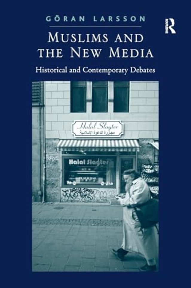 Muslims and the New Media
