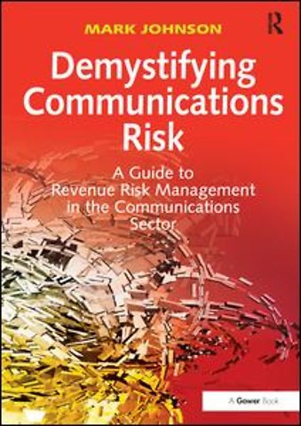Demystifying Communications Risk