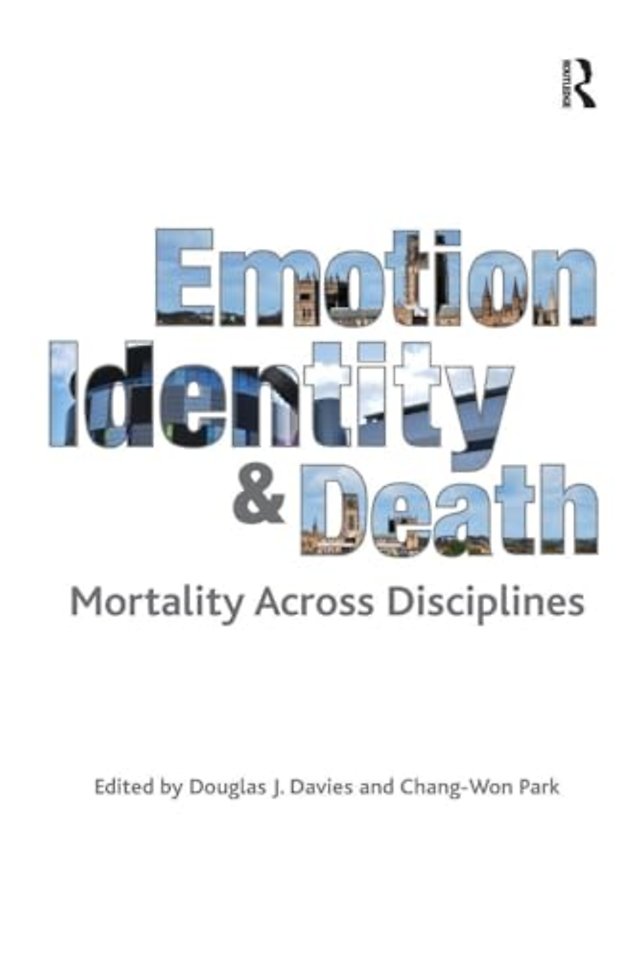 Emotion, Identity and Death