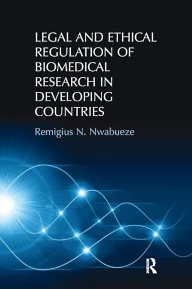 Legal and Ethical Regulation of Biomedical Research in Developing Countries