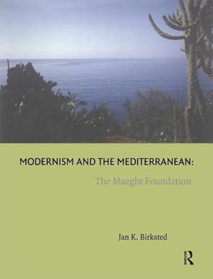 Modernism and the Mediterranean