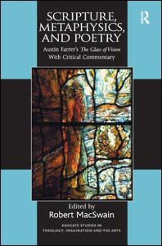 Scripture, Metaphysics, and Poetry