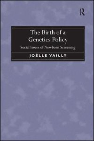 Birth of a Genetics Policy