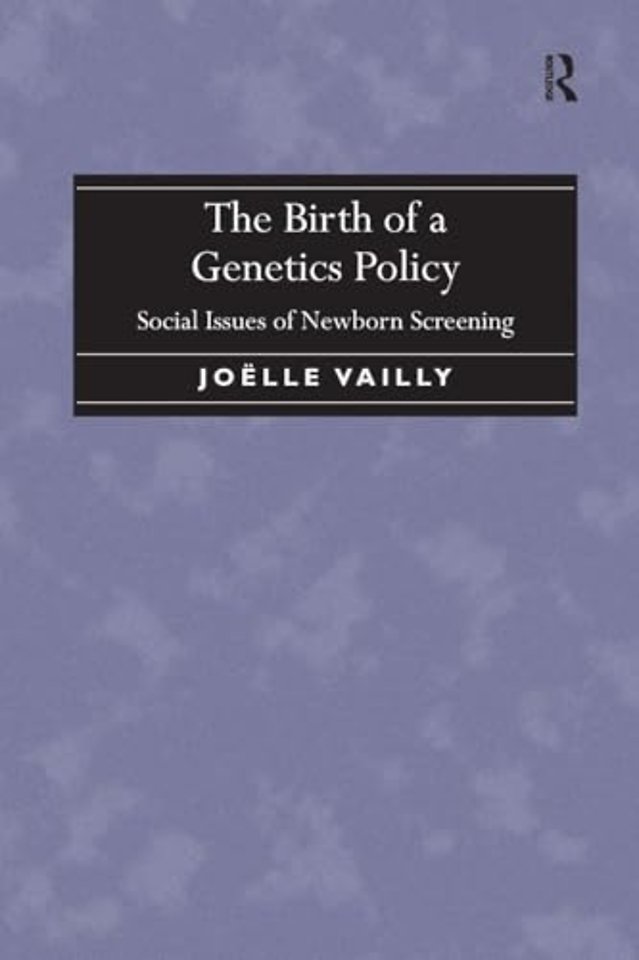 Birth of a Genetics Policy