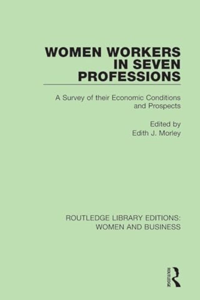 Women Workers in Seven Professions