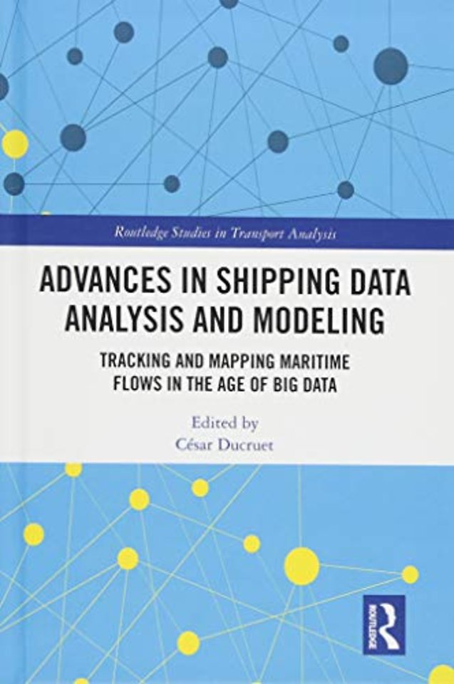 Advances in Shipping Data Analysis and Modeling