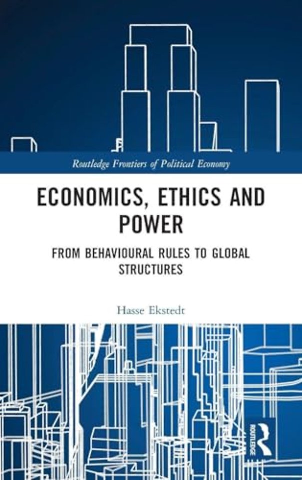 Economics, Ethics and Power
