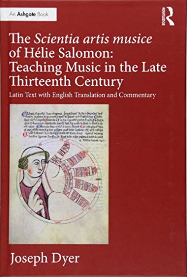 Scientia artis musice of Hélie Salomon: Teaching Music in the Late Thirteenth Century