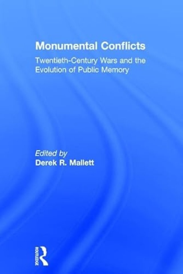Monumental Conflicts
