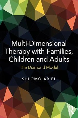 Multi-Dimensional Therapy with Families, Children and Adults