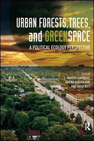 Urban Forests, Trees, and Greenspace