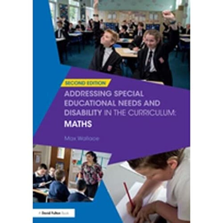 Addressing Special Educational Needs and Disability in the Curriculum: Maths