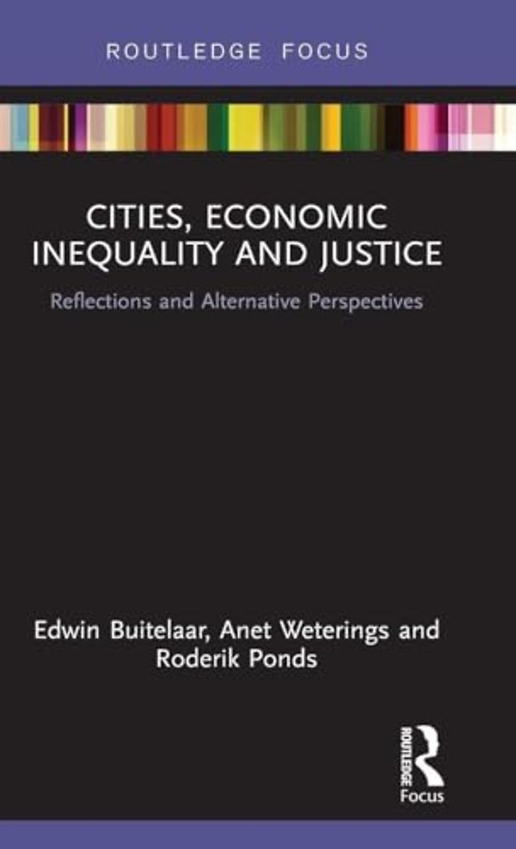 Cities, Economic Inequality and Justice