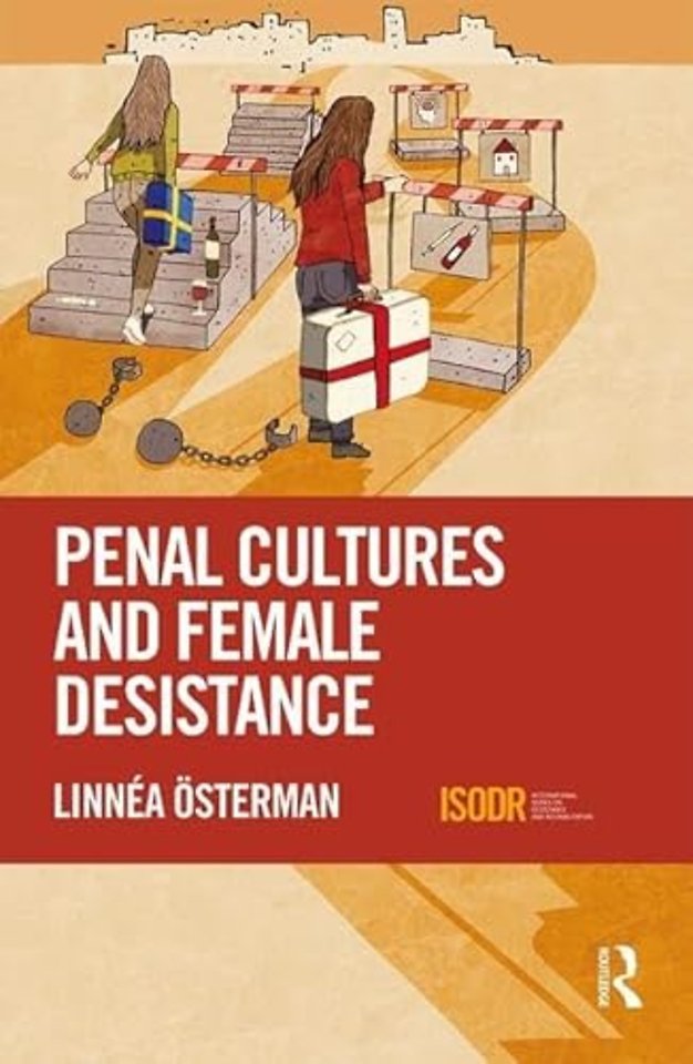 Penal Cultures and Female Desistance