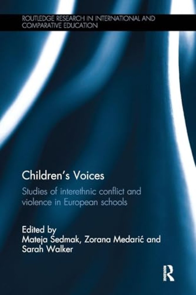 Children's Voices: Studies of interethnic conflict and violence in European schools
