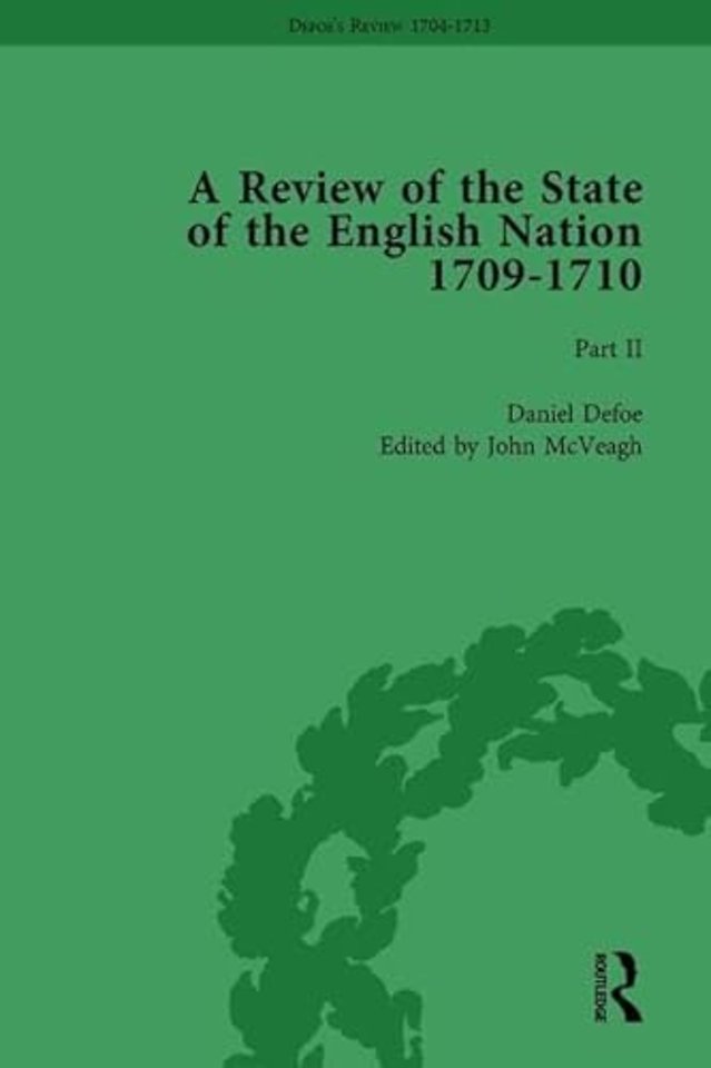 Defoe's Review 1704-13, Volume 6 (1709-10), Part II