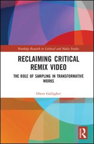 Reclaiming Critical Remix Video