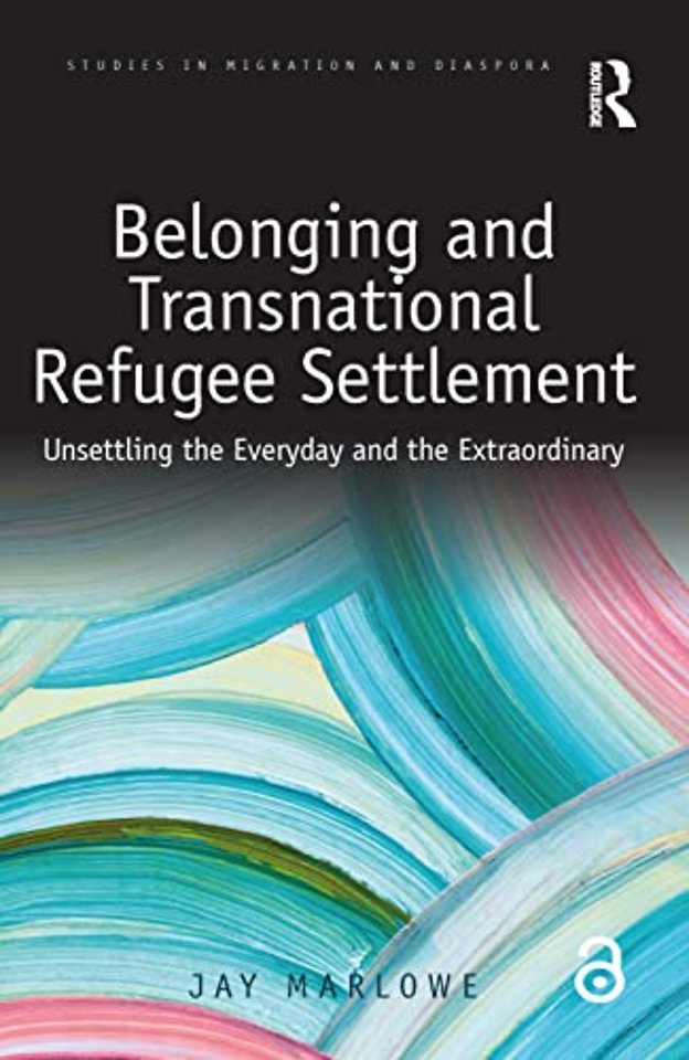 Belonging and Transnational Refugee Settlement